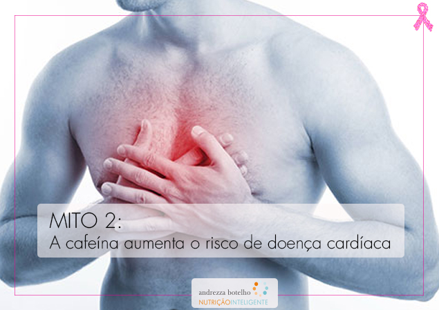 Cafeína aumenta o risco de doença cardíaca