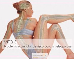A cafeína é um fator de risco para a osteoporose