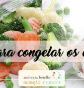 DICAS PARA CONGELAR ALIMENTOS