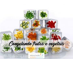 CONGELANDO FRUTAS E VEGETAIS