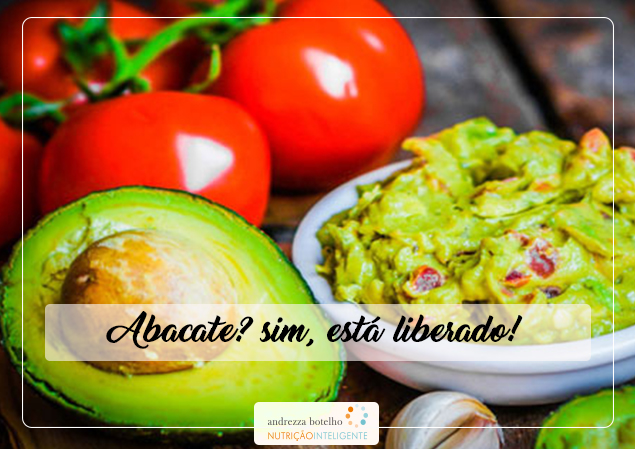 Abacate está liberado!