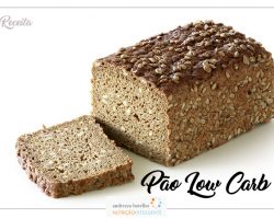 Pão Low Carb