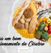 Para o bom funcionamento do cérebro
