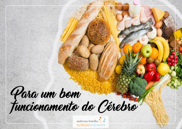 Para o bom funcionamento do cérebro