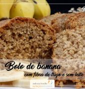 Bolo de banana com fibra trigo sem leite