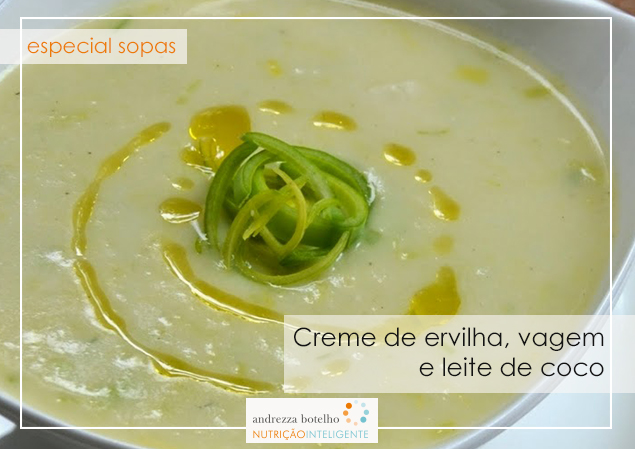 Creme de Ervilha, Vagem e Leite de coco