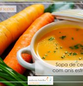 Sopa de cenoura com anis estrelado