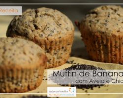 Muffin de banana, aveia e chia