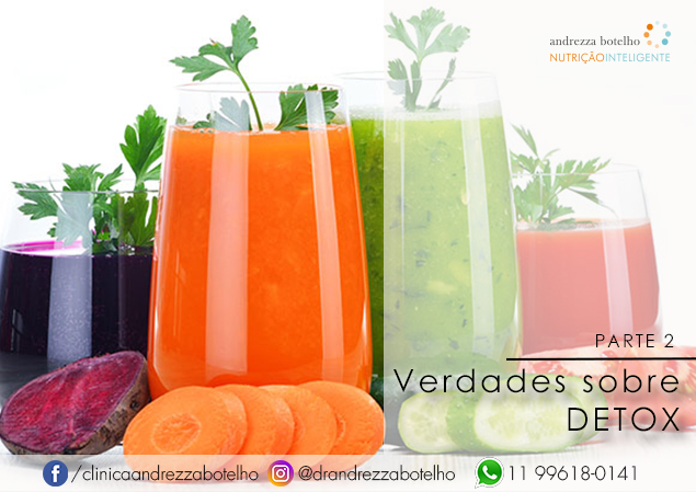 Verdades sobre o Detox – parte 2