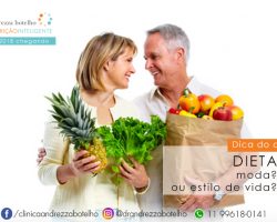 Dieta não é moda, é estilo de vida!
