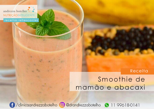Smoothie de mamão e abacaxi
