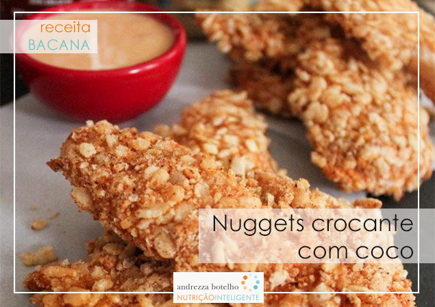 Nuggets crocante com coco
