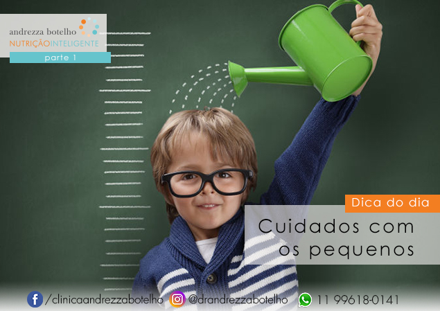 Cuidado com os pequenos – parte 1